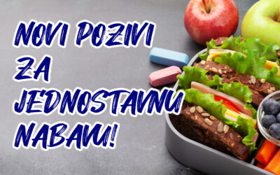 NOVI POZIVI ZA DOSTAVU PONUDA U POSTUPKU NABAVE