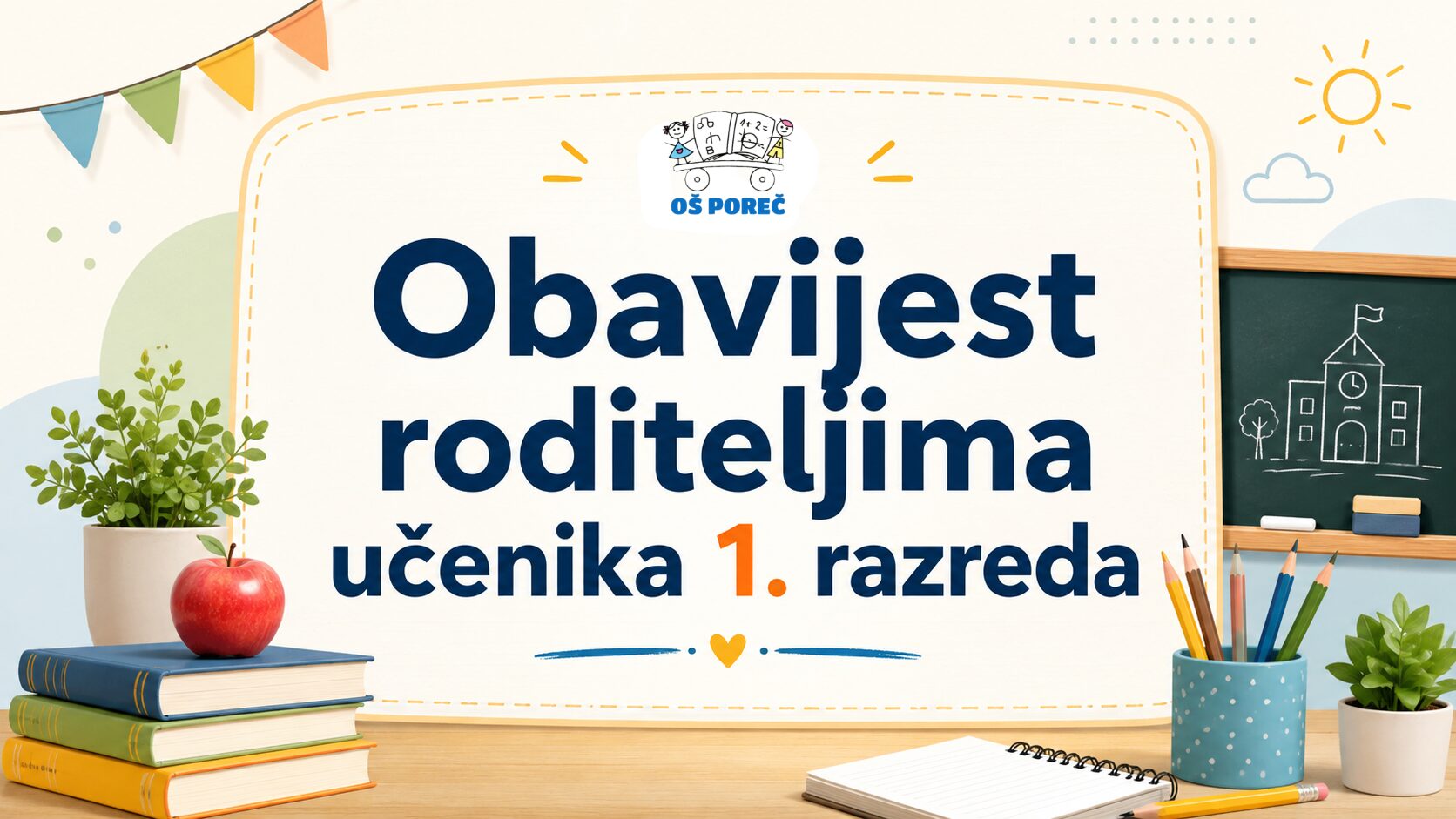 Obavijest roditeljima učenika 1. razreda